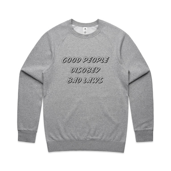 Good People Disobey Bad Laws Jumper