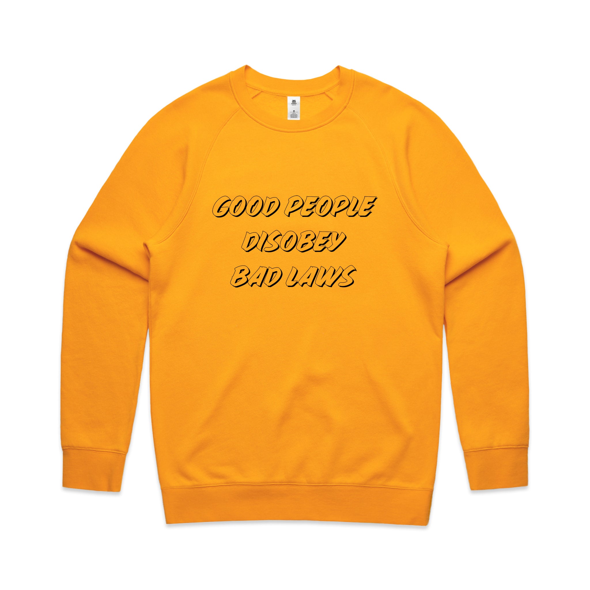 Good People Disobey Bad Laws Jumper