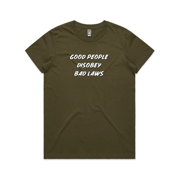 Good People Disobey Bad Laws Tee