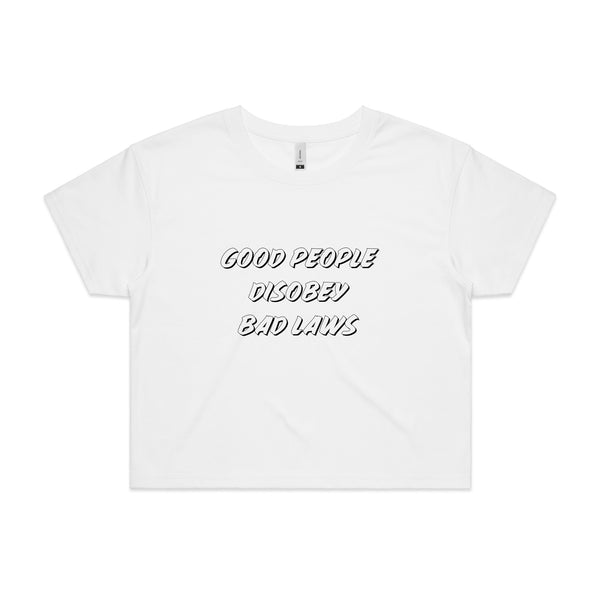 Good People Disobey Bad Laws Tee