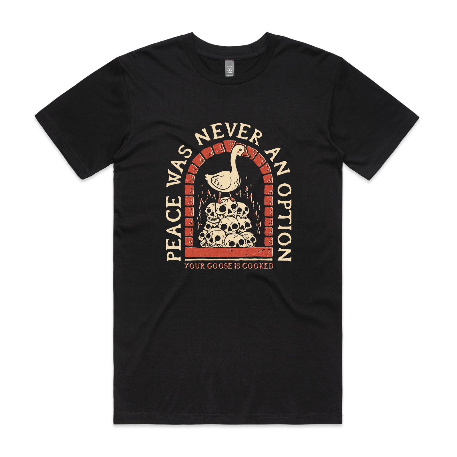Your Goose Is Cooked Tee