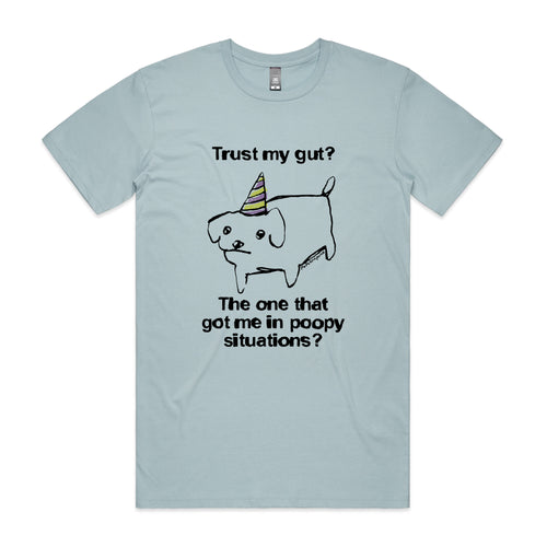 Trust My Gut Tee by Lonely Kids Club. All clothing from our T-shirts to our shorts and hoodies are ethically made, and printed packed and shipped from Sydney.