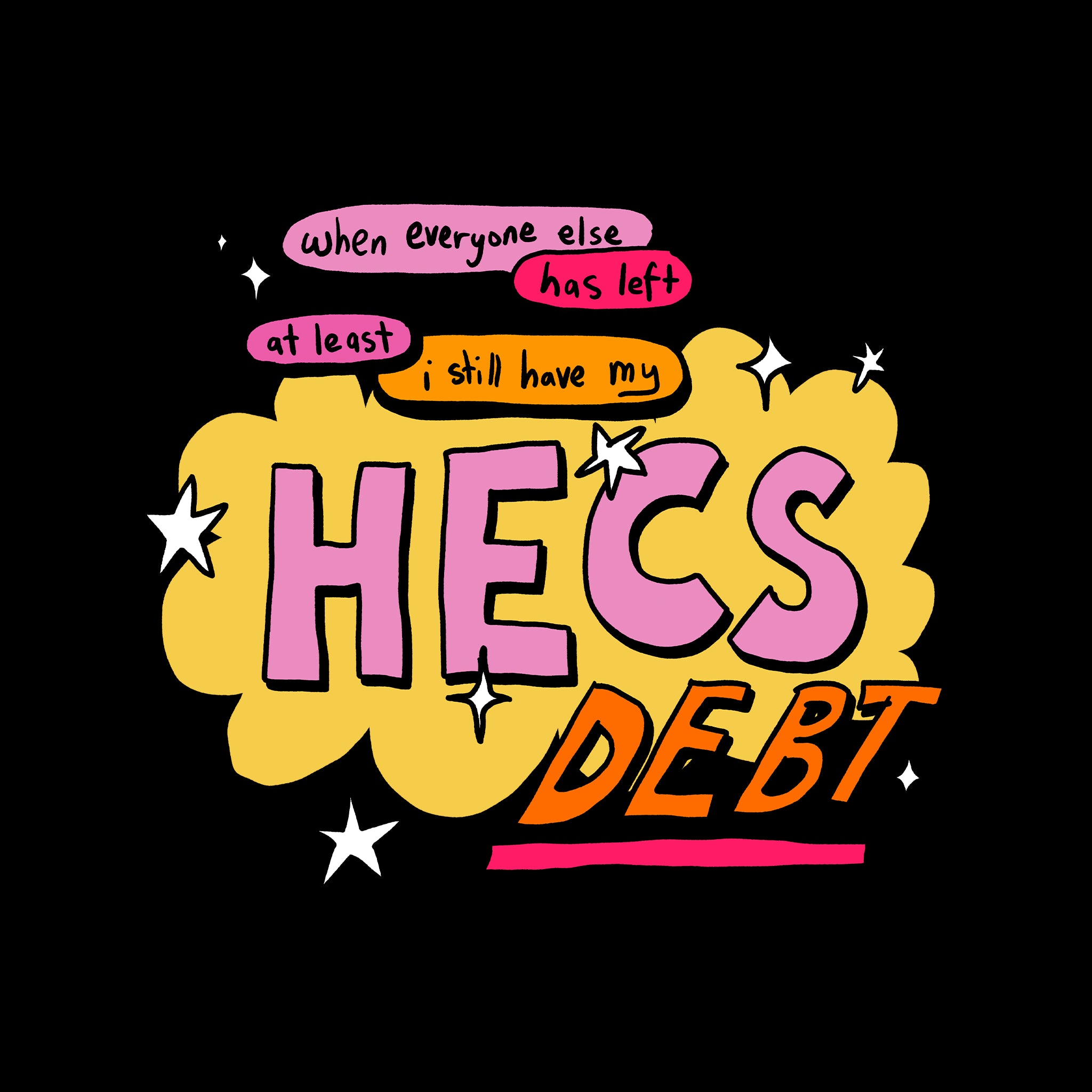 HECS Debt Tee