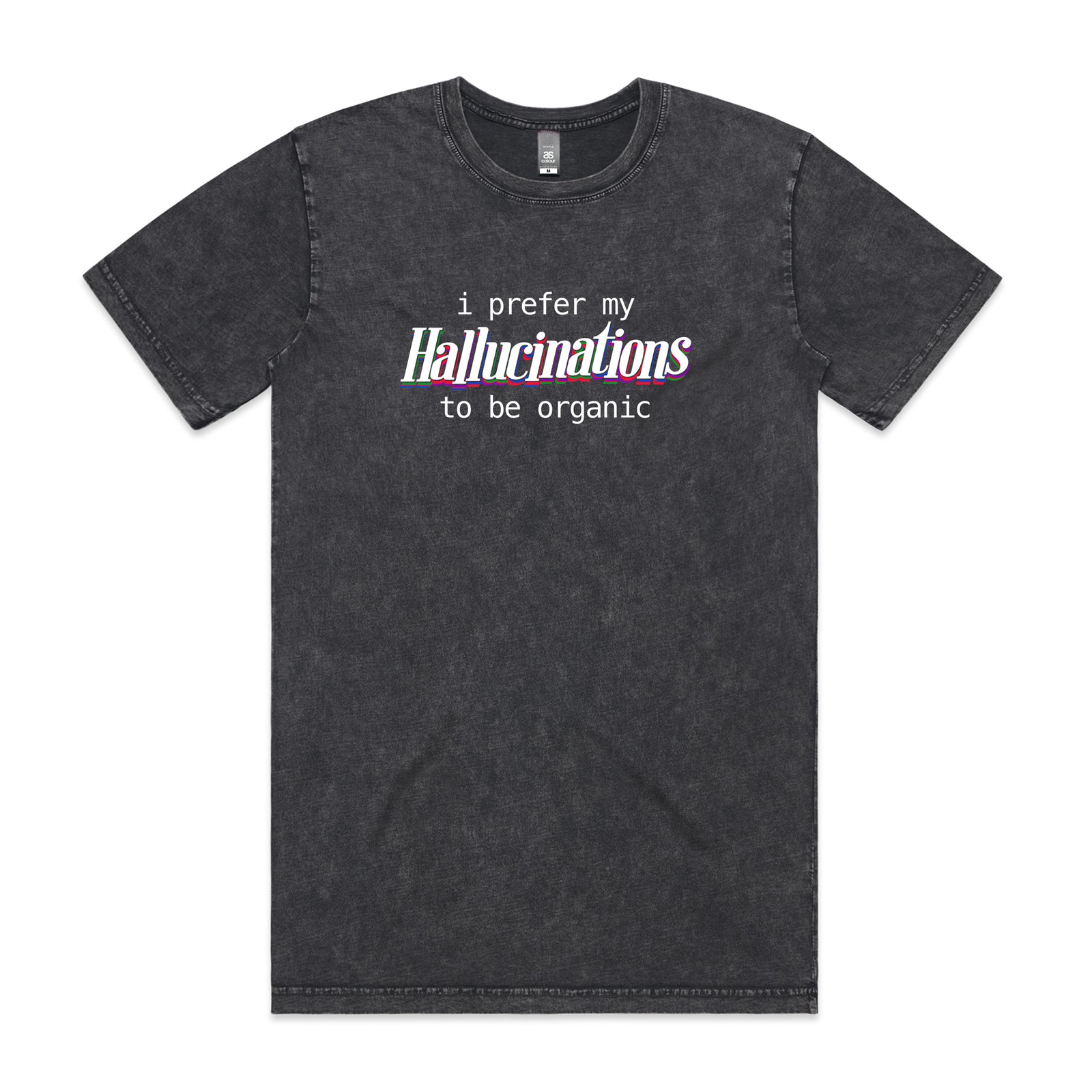 Hallucinations Tee