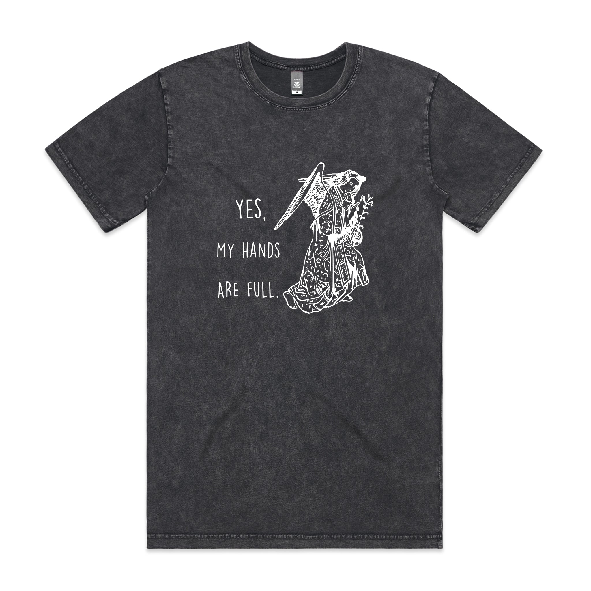 Hands Are Full Tee