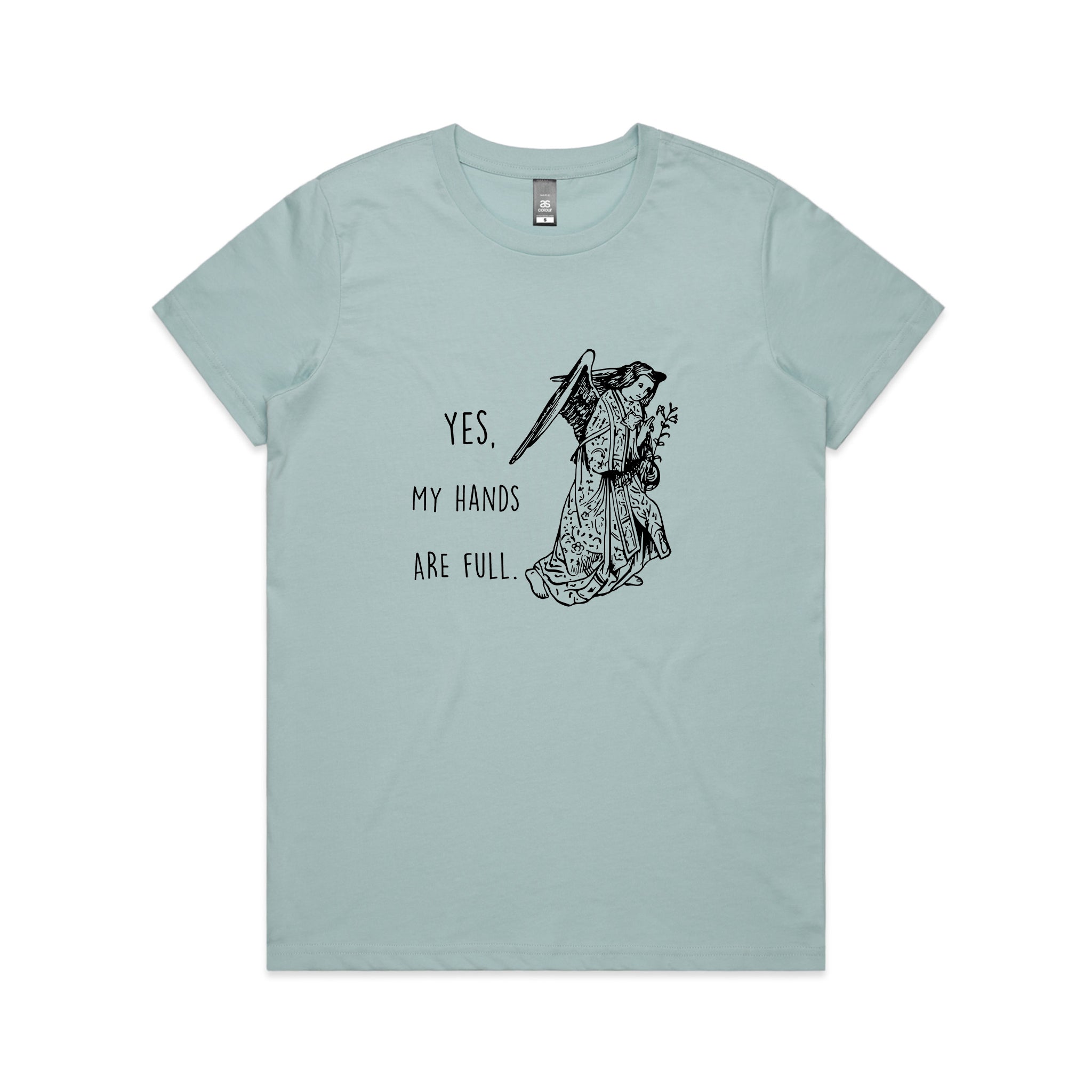 Hands Are Full Tee