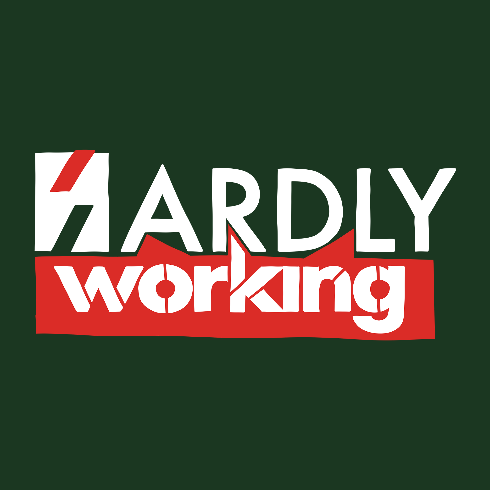 Hardly Working Hoodie