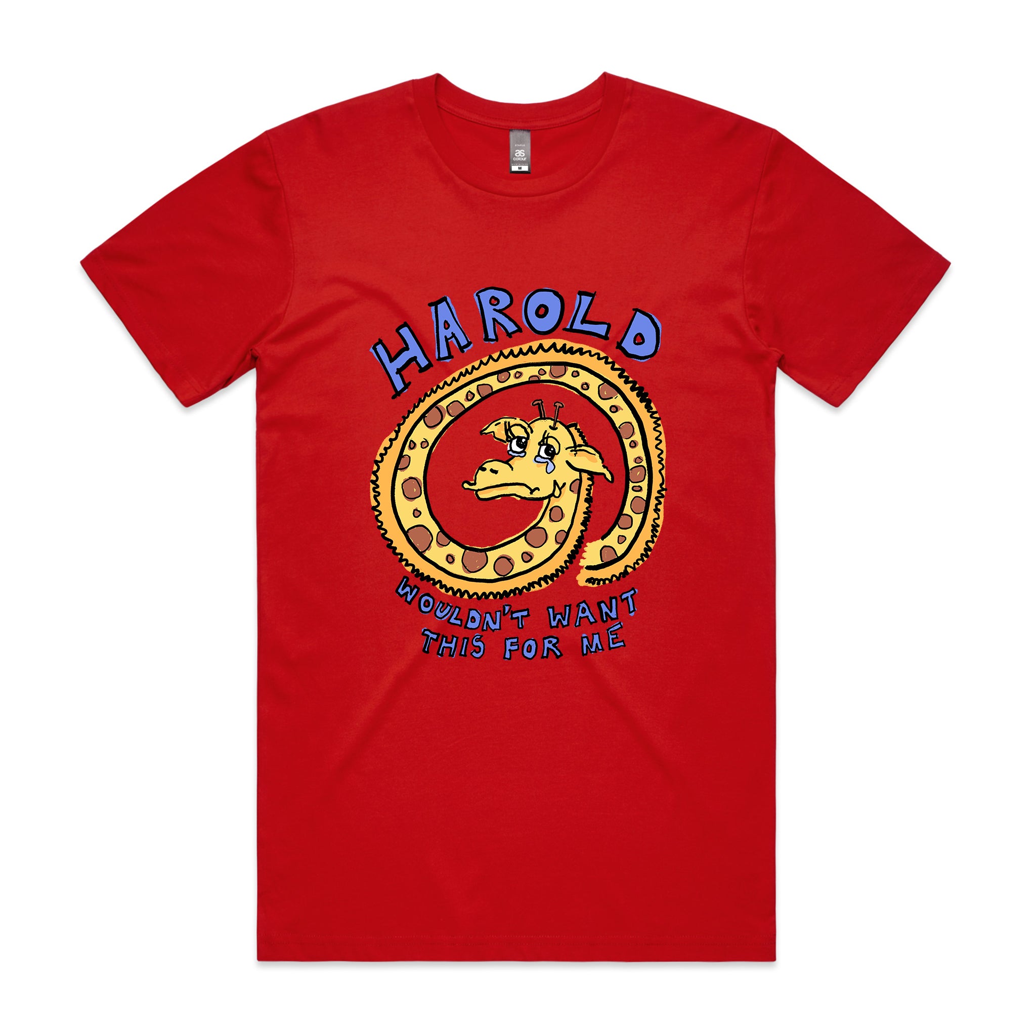 Harold Wouldn't Want This Tee