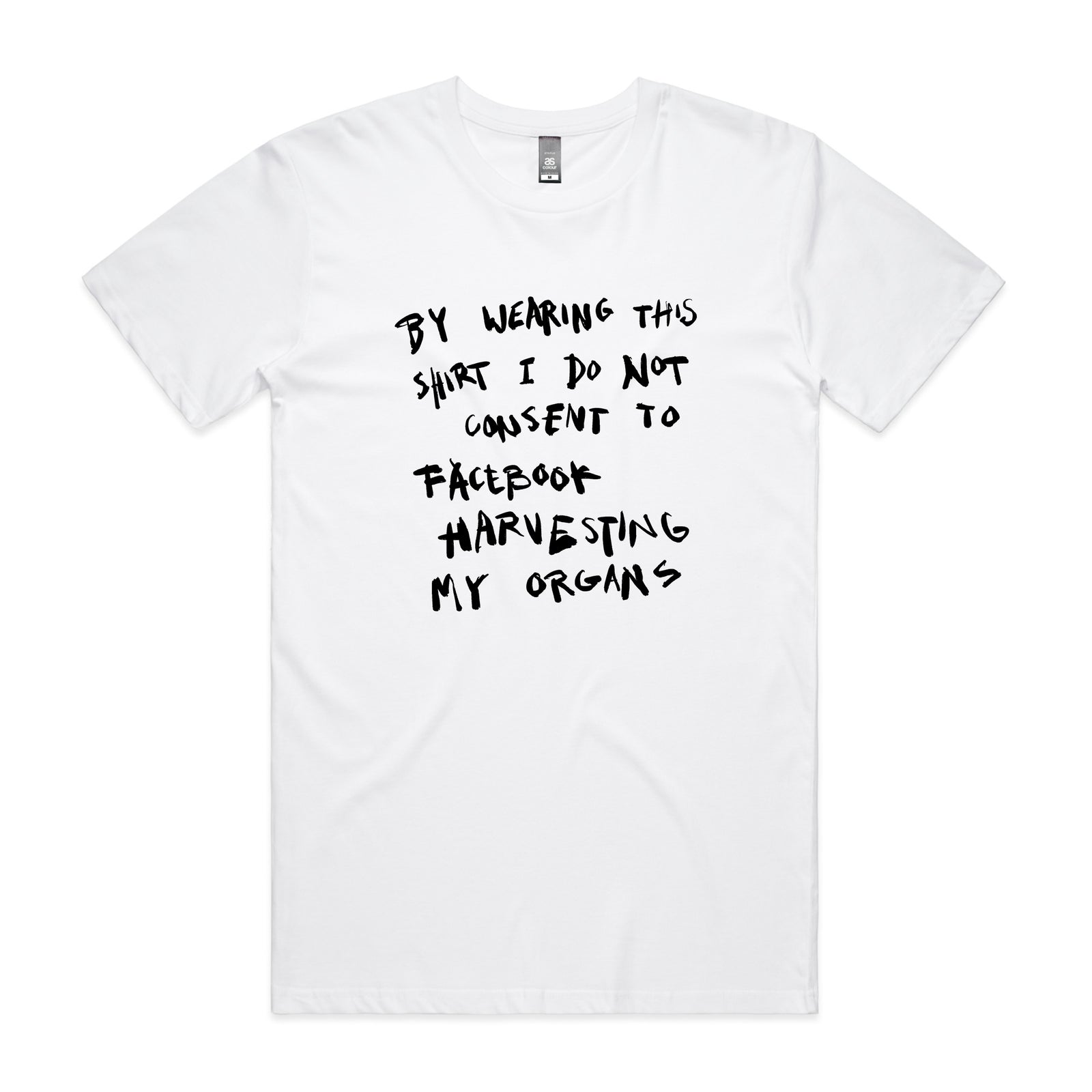 Harvesting My Organs Tee