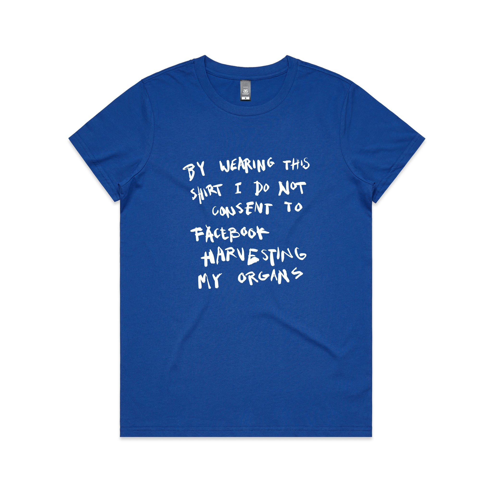 Harvesting My Organs Tee