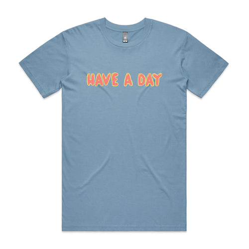 Have A Day Tee by Lonely Kids Club. All clothing from our T-shirts to our shorts and hoodies are ethically made, and printed packed and shipped from Sydney.
