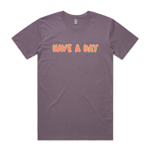 Have A Day Tee