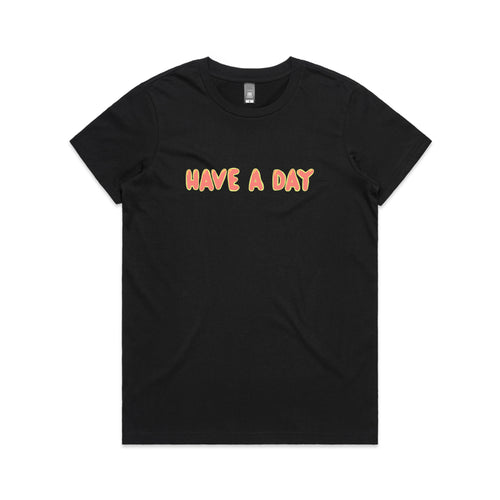 Have A Day Tee by Lonely Kids Club. All clothing from our T-shirts to our shorts and hoodies are ethically made, and printed packed and shipped from Sydney.
