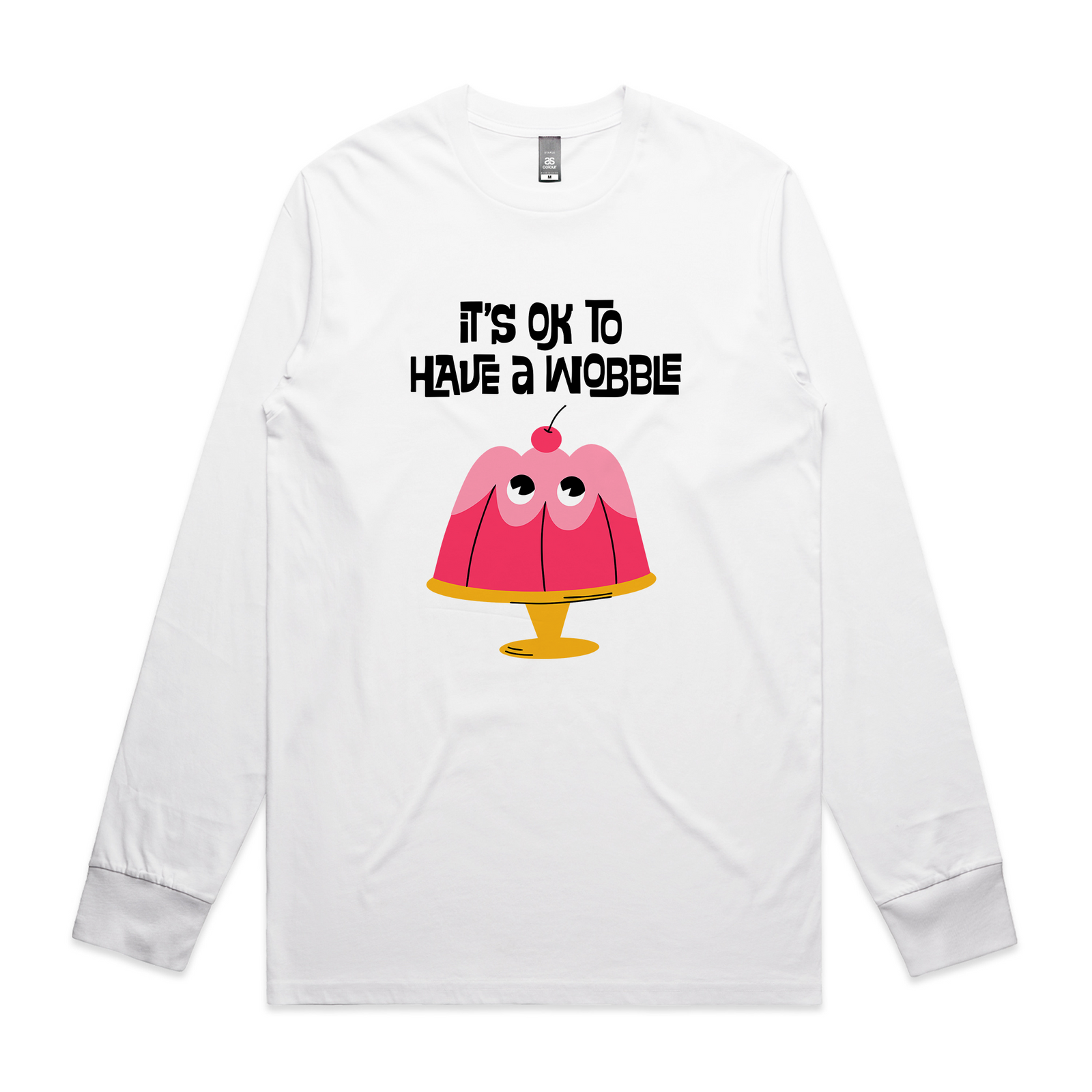 Have A Wobble Tee