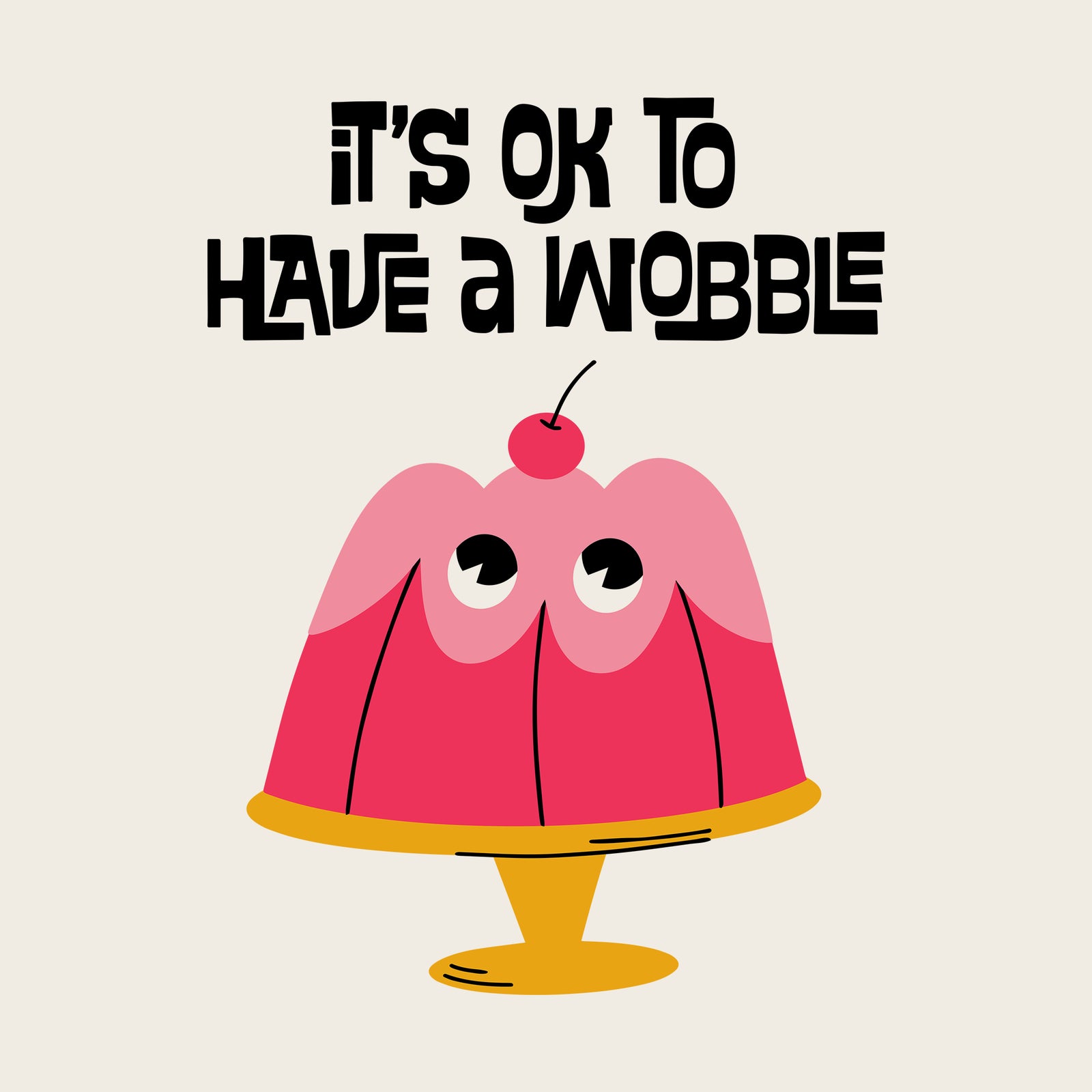 Have A Wobble Tote
