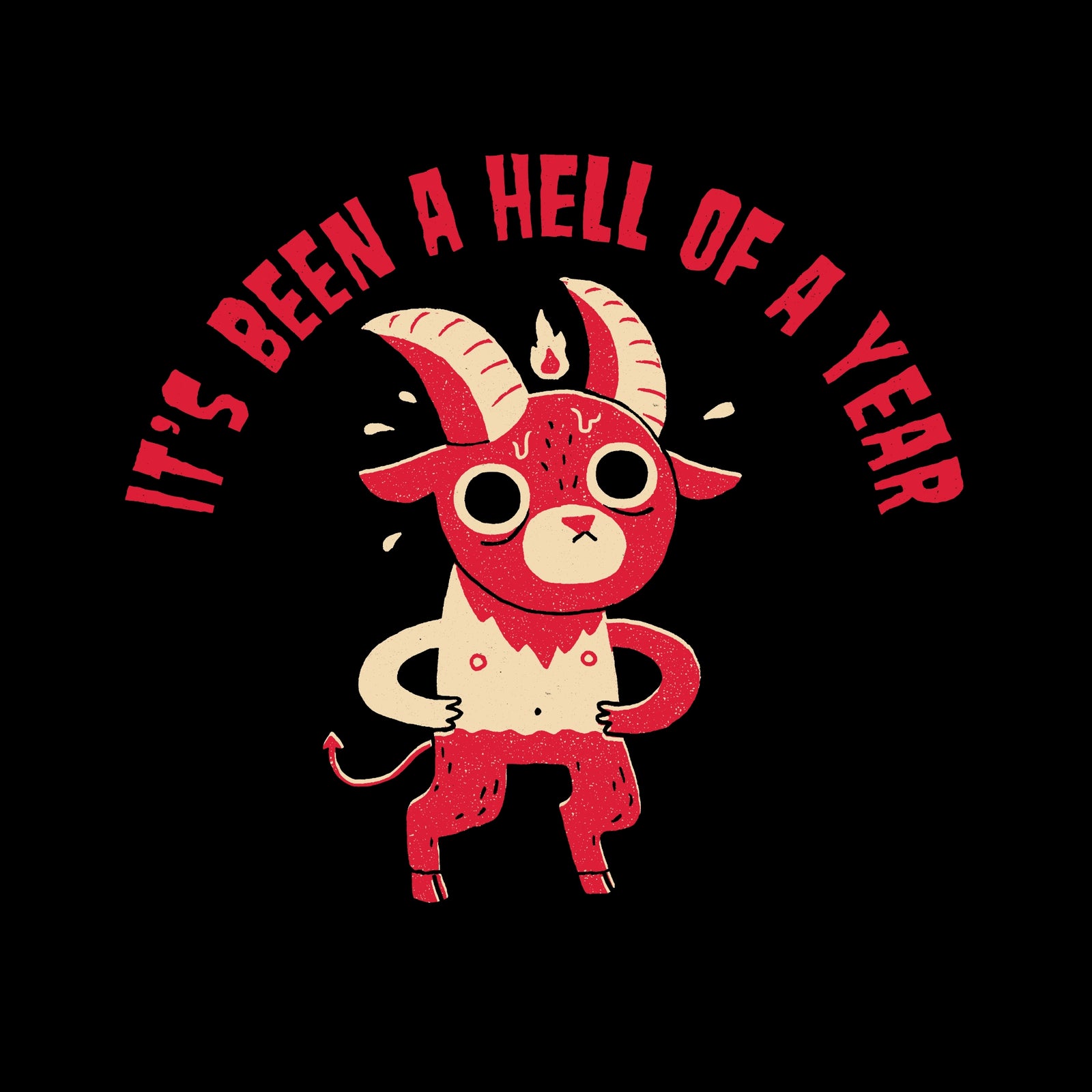 Hell Of A Year Tee