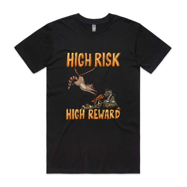 High Risk High Reward Tee