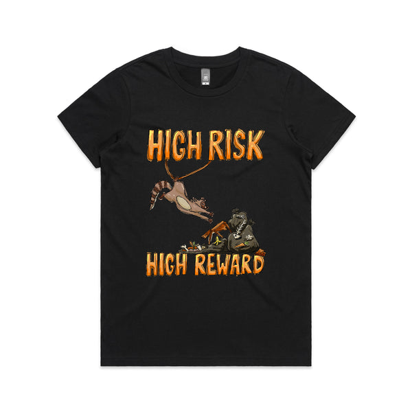 High Risk High Reward Tee