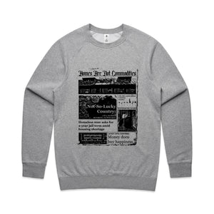 Homes Are Not Commodities Jumper by Lonely Kids Club. All clothing from our T-shirts to our shorts and hoodies are ethically made, and printed packed and shipped from Sydney.