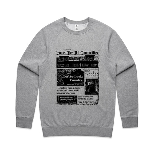 Homes Are Not Commodities Jumper by Lonely Kids Club. All clothing from our T-shirts to our shorts and hoodies are ethically made, and printed packed and shipped from Sydney.