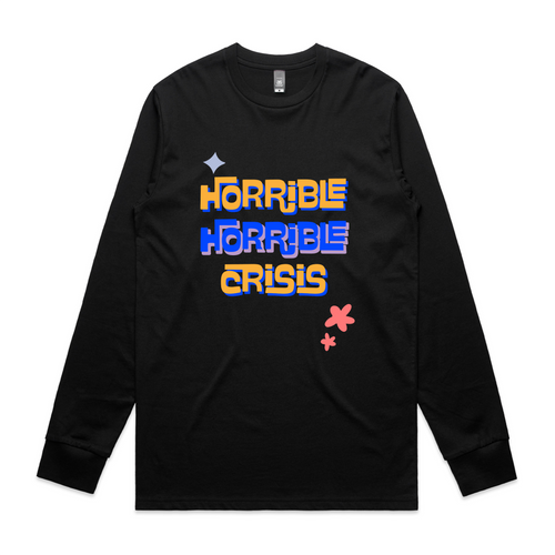 Horrible Horrible Crisis Tee by Lonely Kids Club. All clothing from our T-shirts to our shorts and hoodies are ethically made, and printed packed and shipped from Sydney.