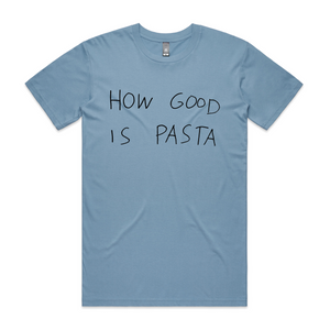 How Good Is Pasta Tee by Lonely Kids Club. All clothing from our T-shirts to our shorts and hoodies are ethically made, and printed packed and shipped from Sydney.