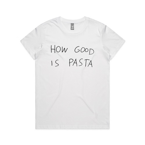 How Good Is Pasta Tee by Lonely Kids Club. All clothing from our T-shirts to our shorts and hoodies are ethically made, and printed packed and shipped from Sydney.