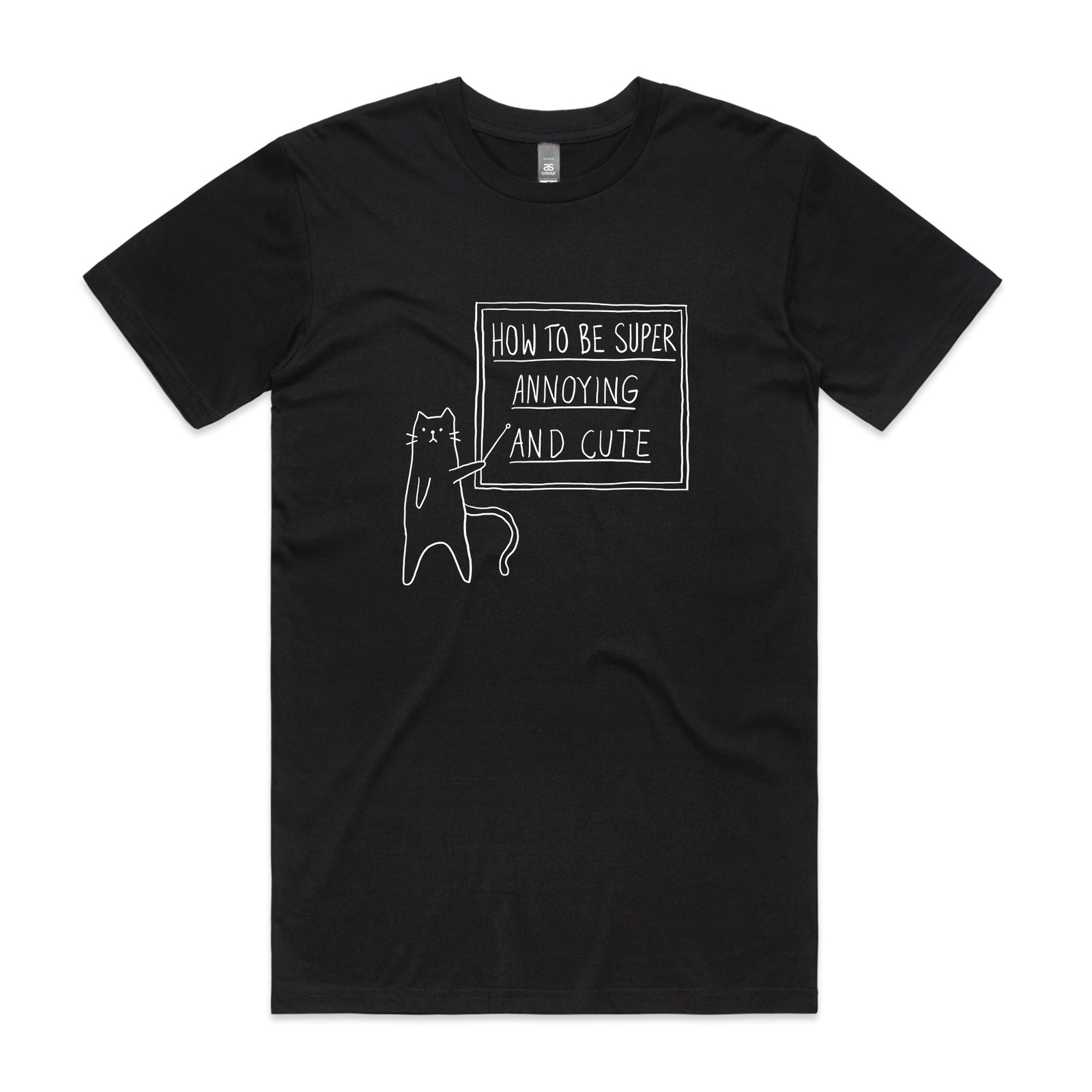 How To Be Annoying Tee