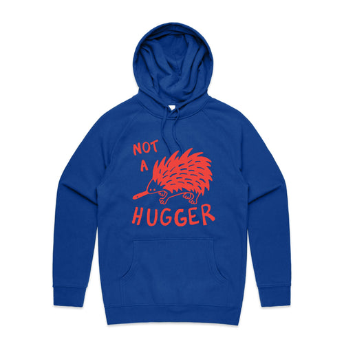 Not A Hugger Hoodie by Lonely Kids Club. All clothing from our T-shirts to our shorts and hoodies are ethically made, and printed packed and shipped from Sydney.