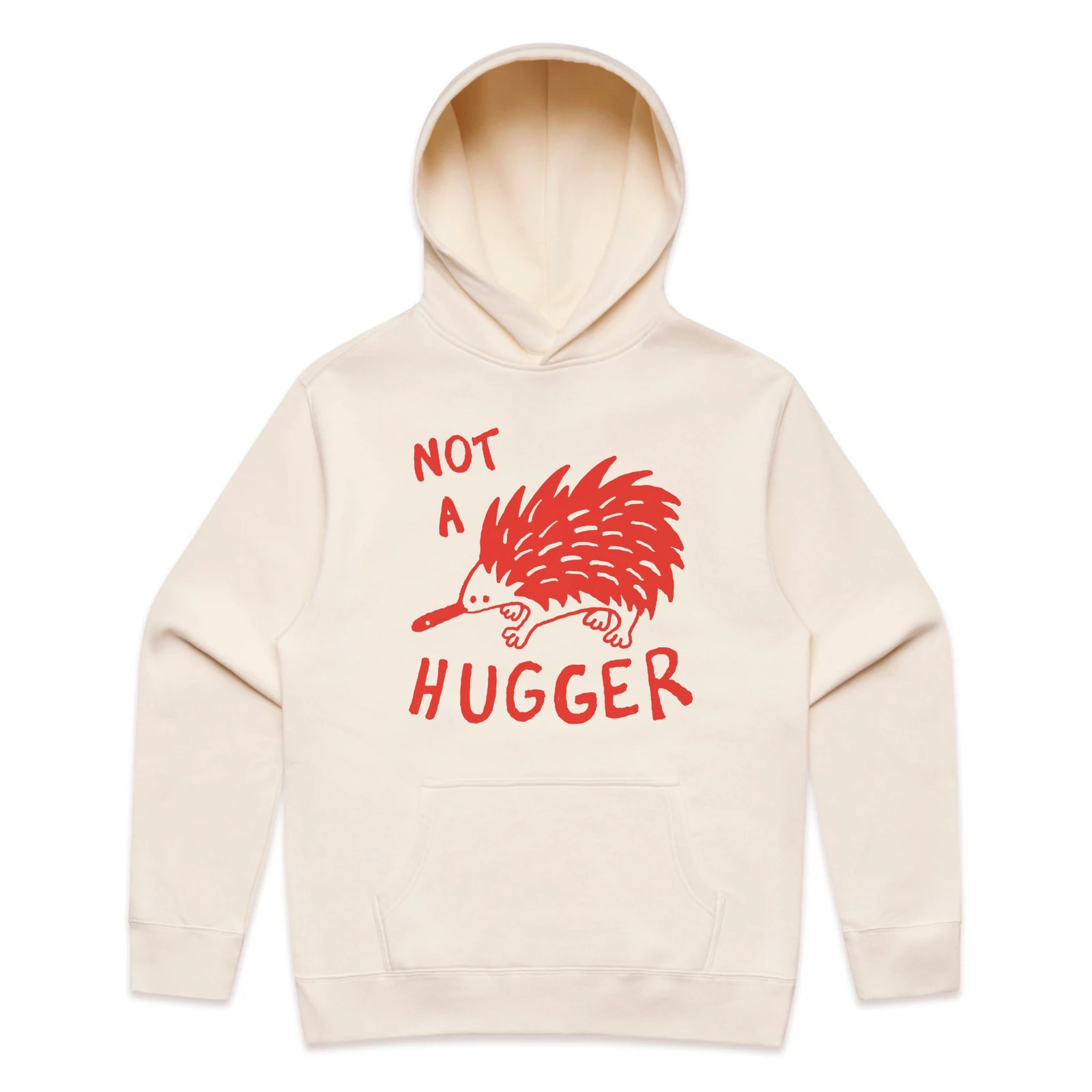 Not A Hugger Hoodie