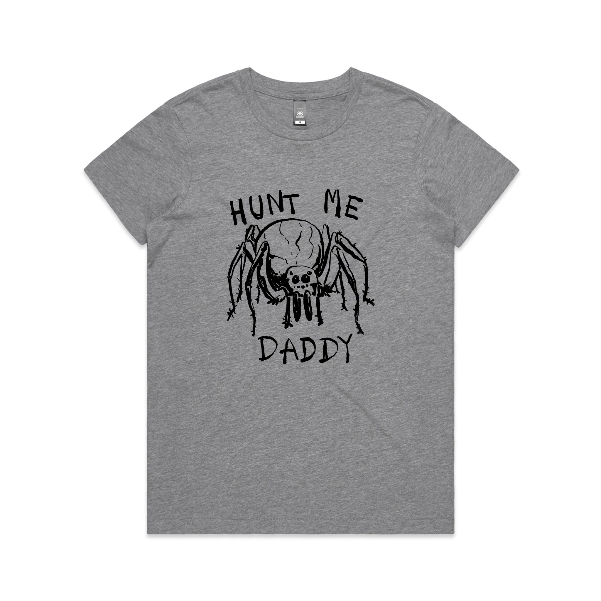 Hunt Me Daddy Tee