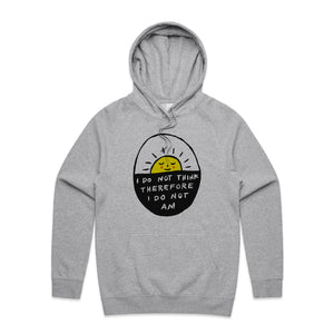 I Do Not Am Hoodie