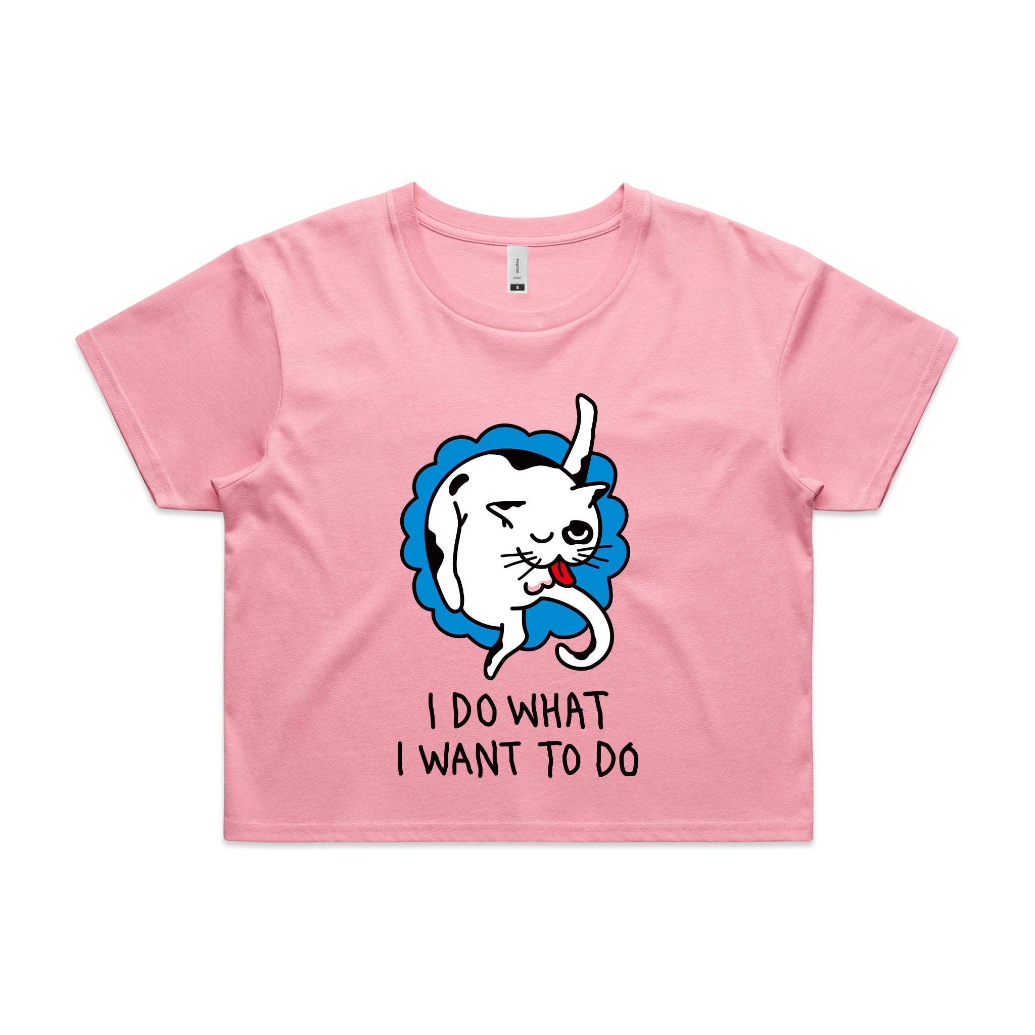 I Do What I Want To Do Tee