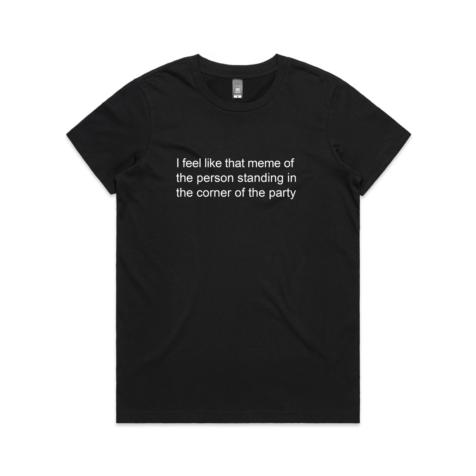 I Feel Like That Meme Tee
