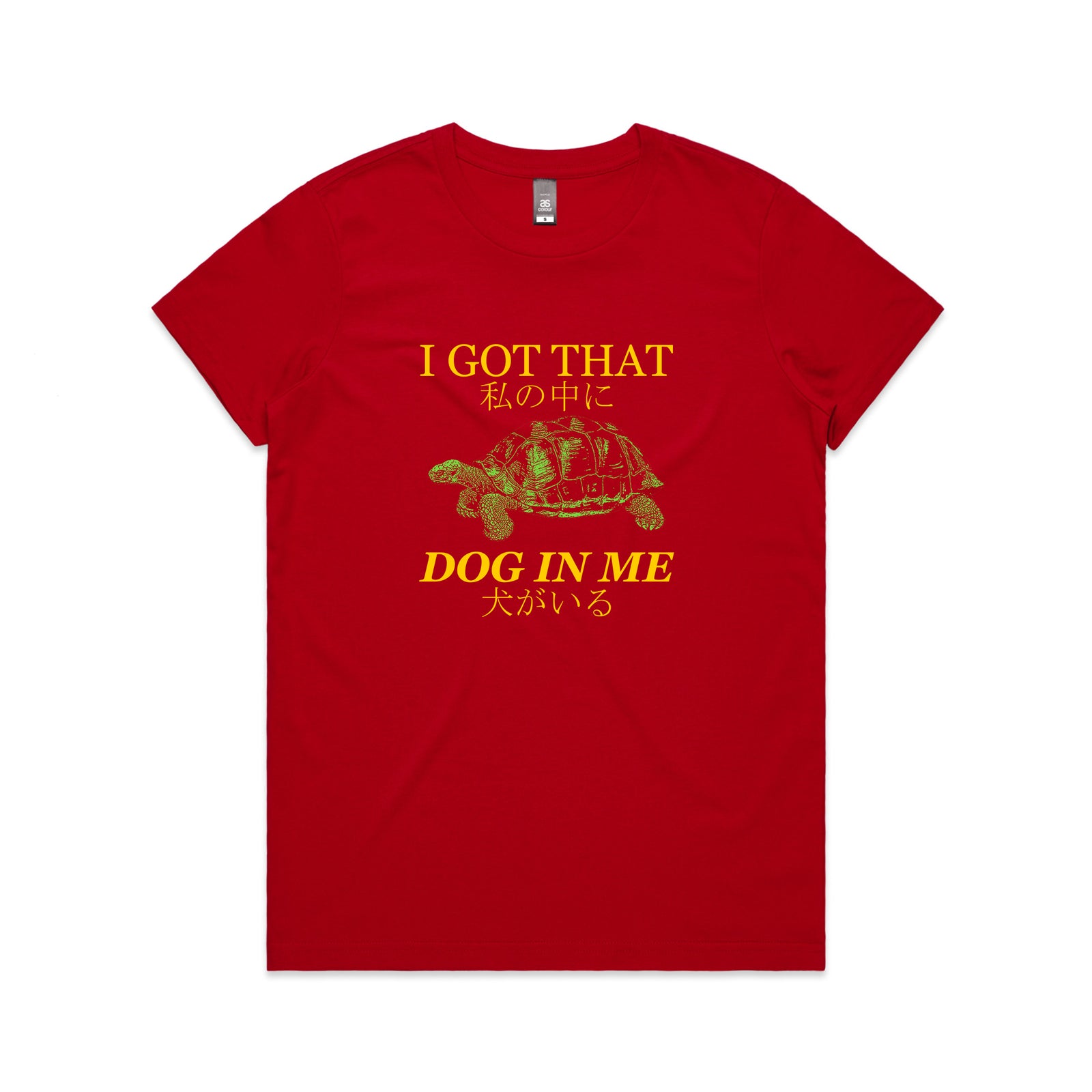 I Got That Dog In Me Tee