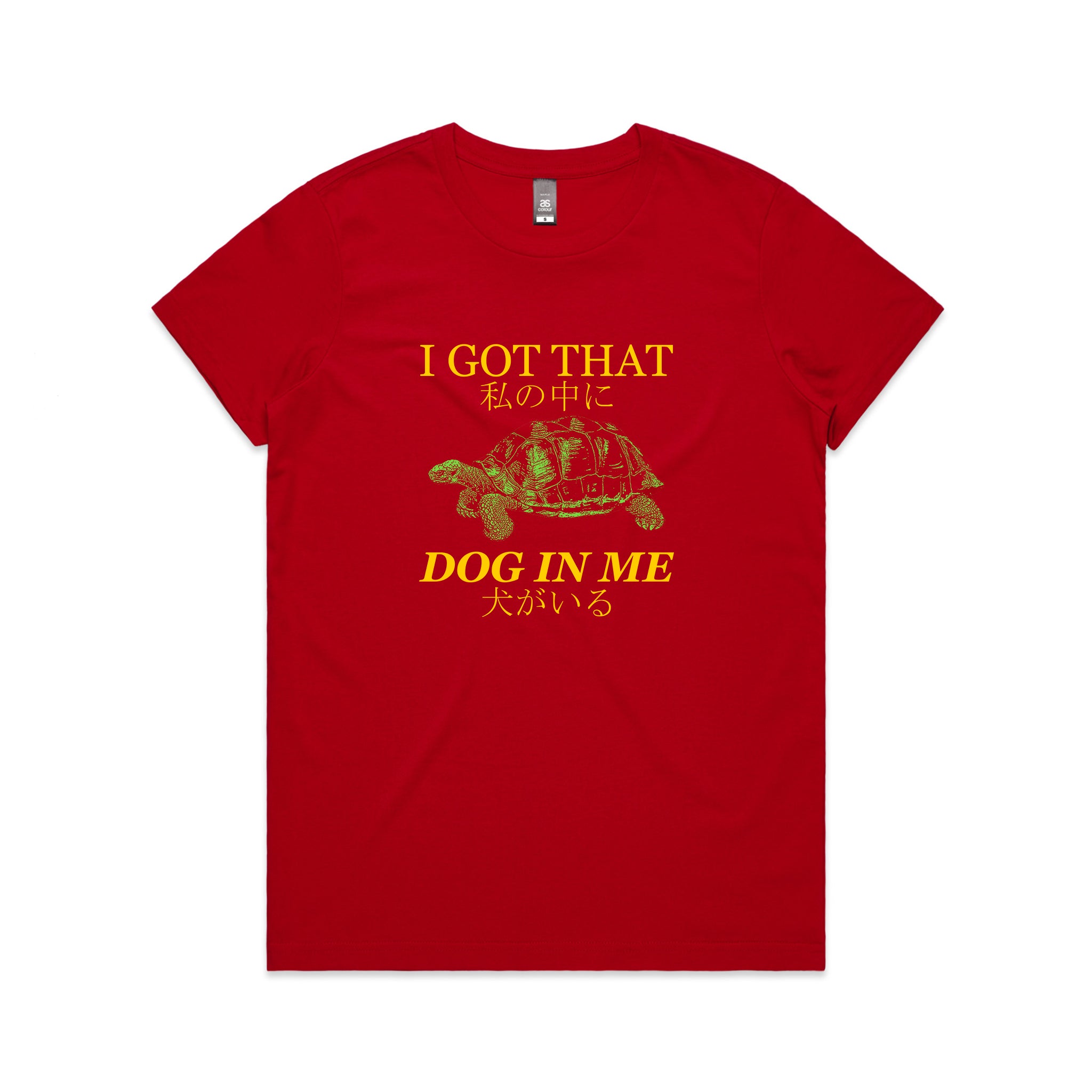 I Got That Dog In Me Tee