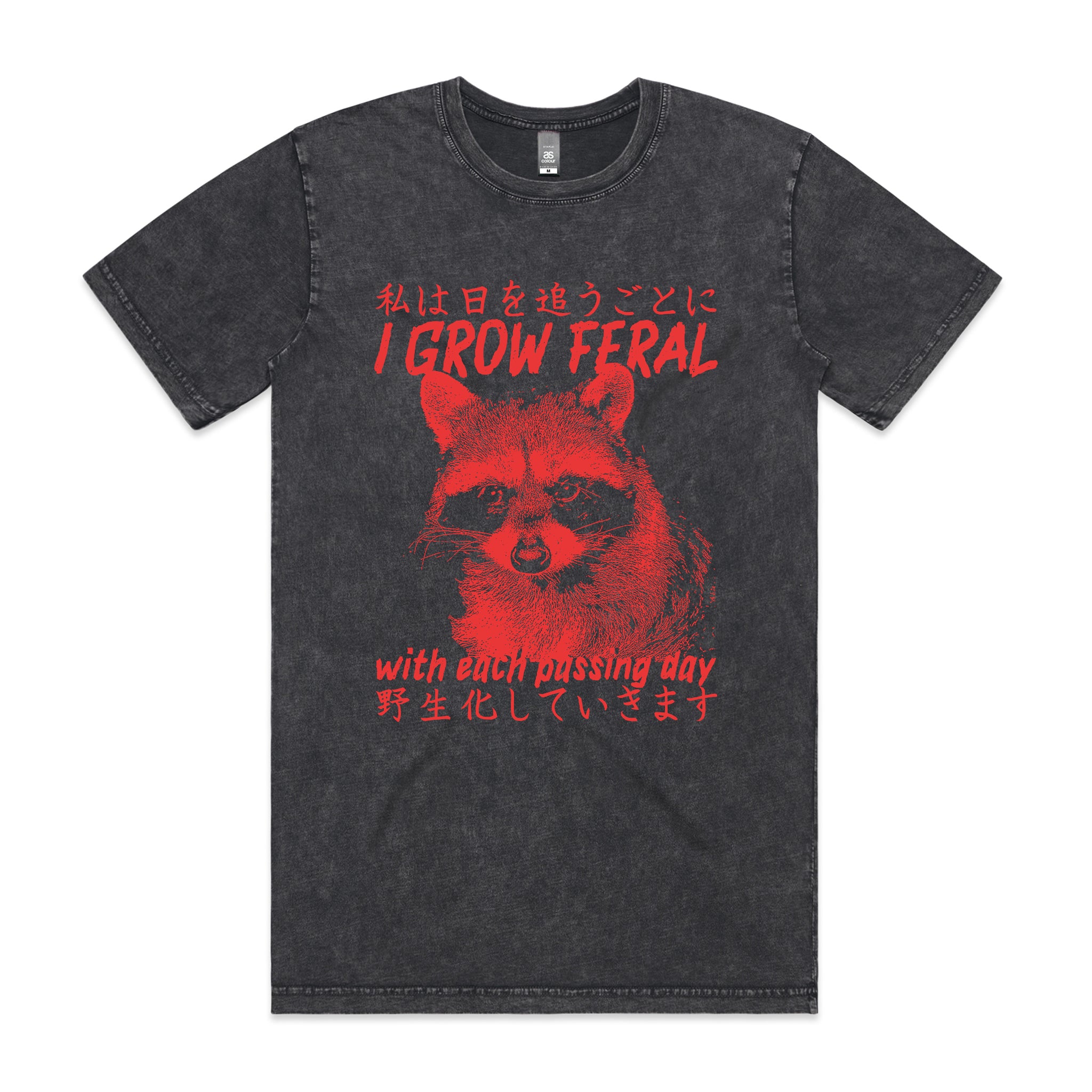 I Grow Feral Tee