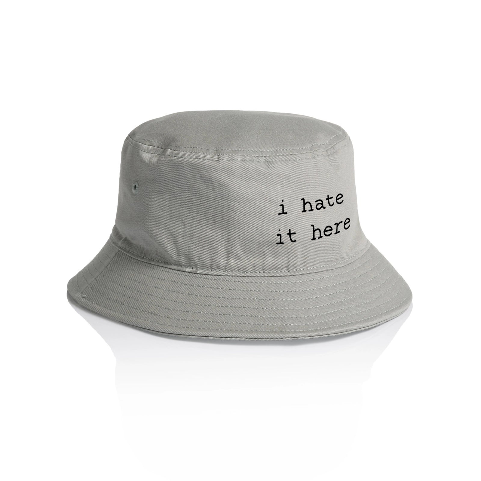 I Hate It Here Hat