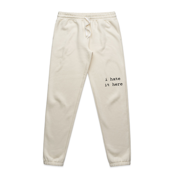 I Hate It Here Track Pants