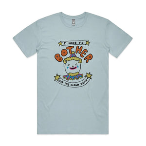 I Long To Bother Tee by Lonely Kids Club. All clothing from our T-shirts to our shorts and hoodies are ethically made, and printed packed and shipped from Sydney.