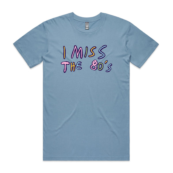 I Miss The 80s Tee