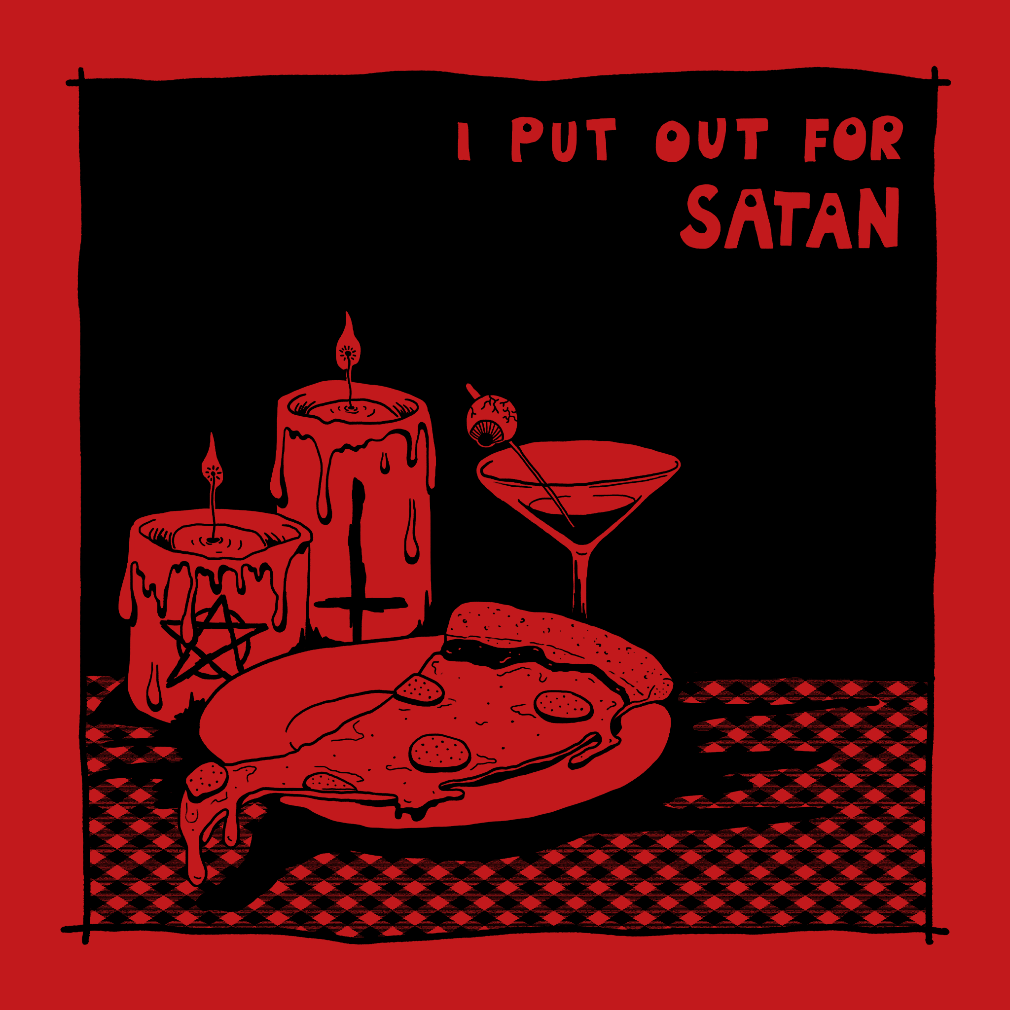 I Put Out For Satan Tee