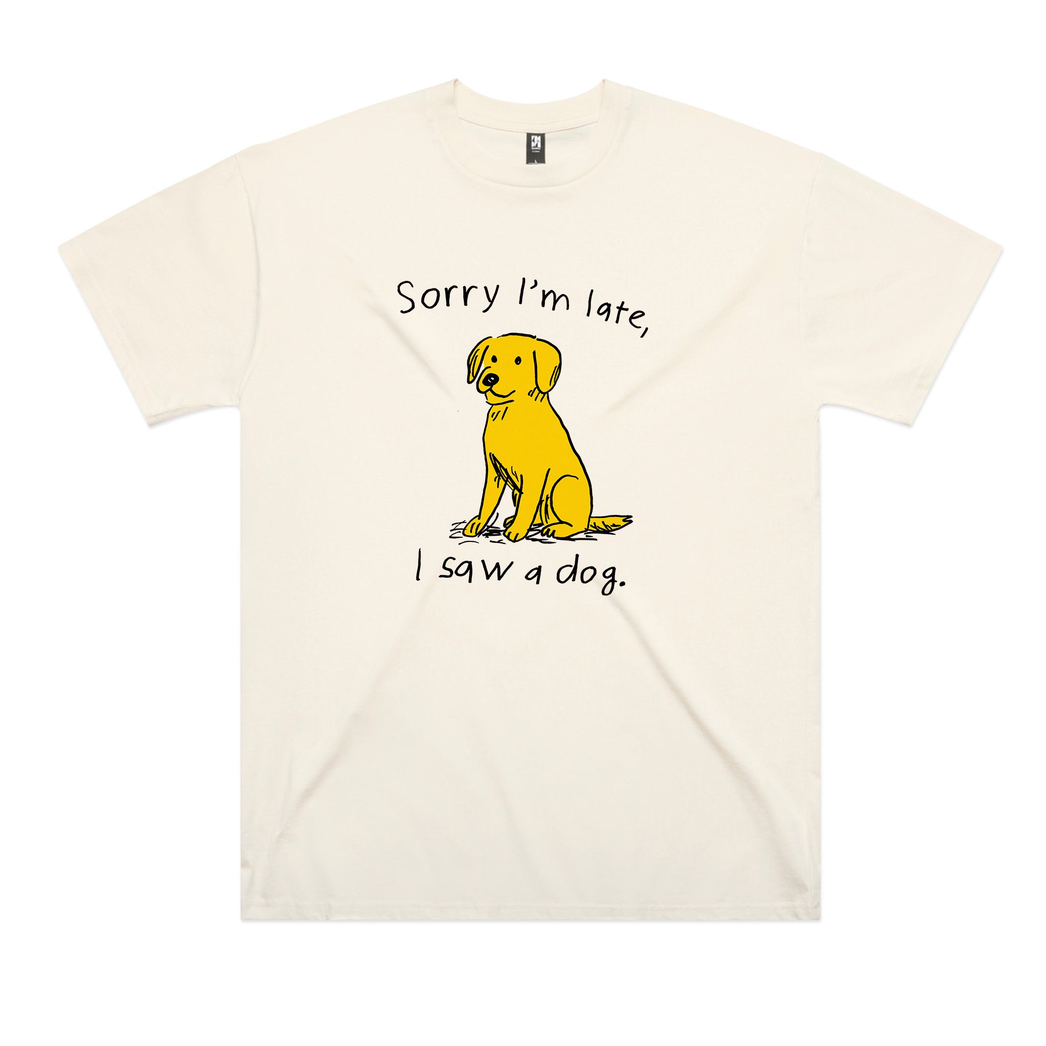 I Saw A Dog Tee