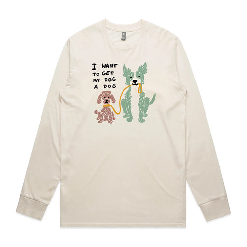 I Want To Get My Dog A Dog Tee by Lonely Kids Club. All clothing from our T-shirts to our shorts and hoodies are ethically made, and printed packed and shipped from Sydney.