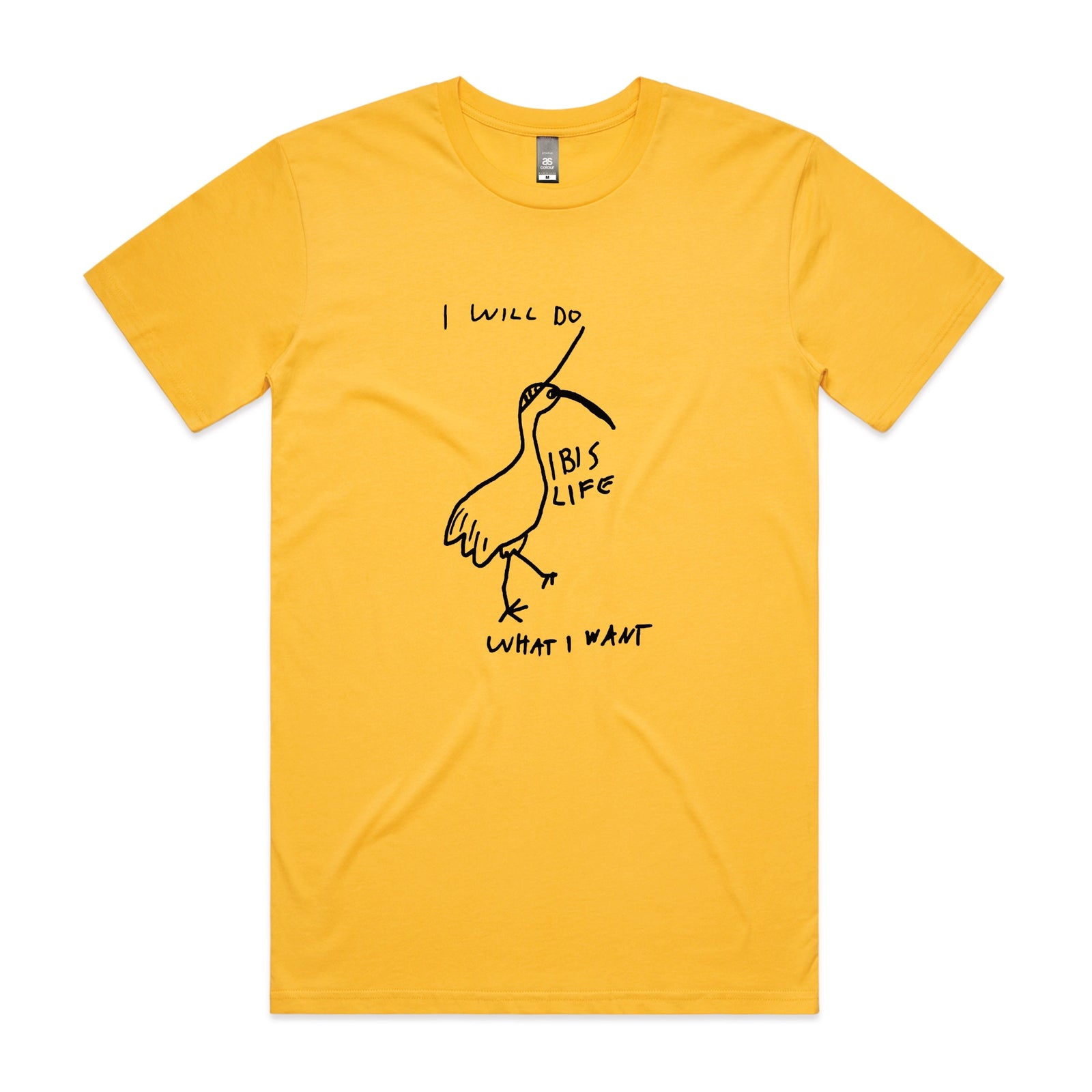 Do What I Want Ibis Life Tee