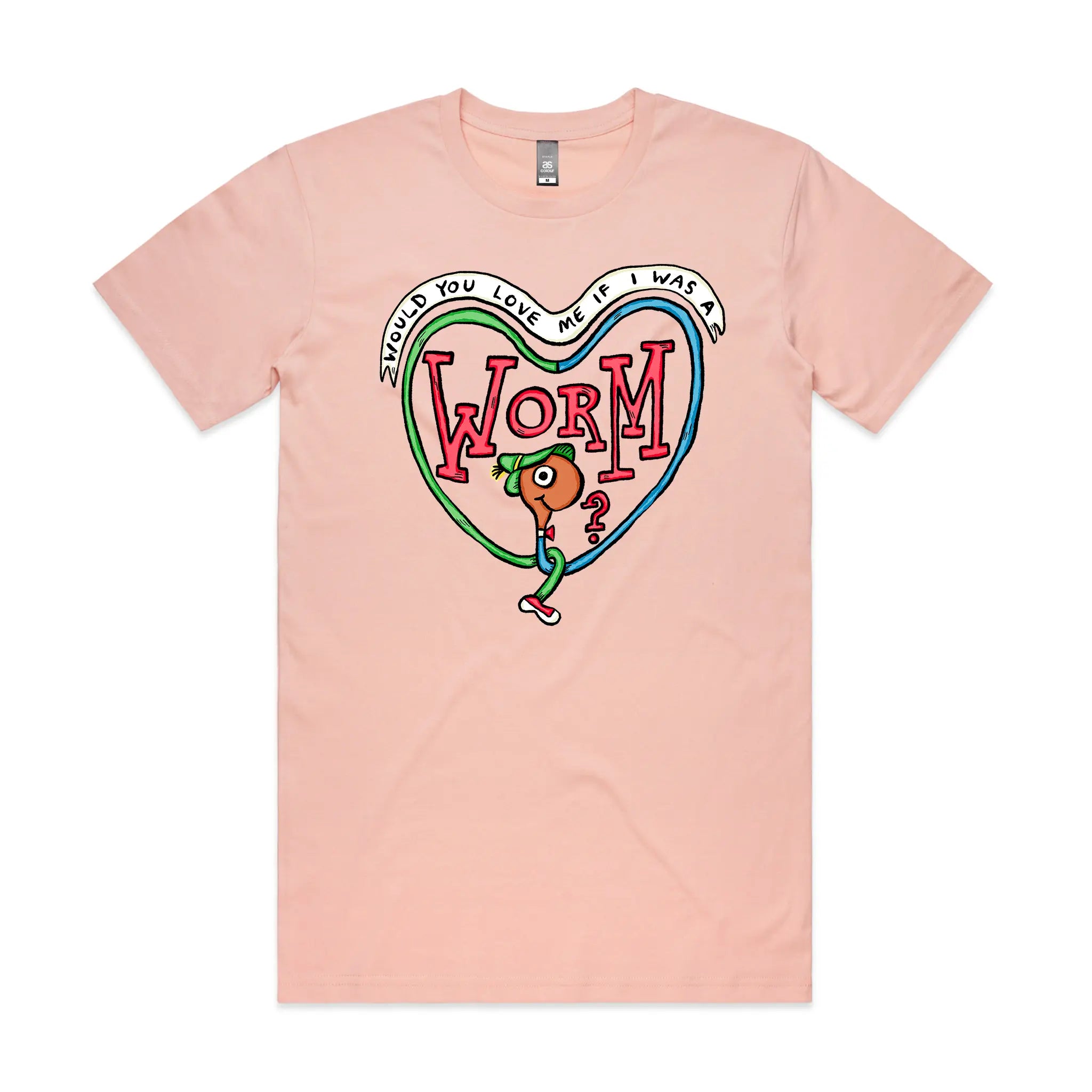 If I Was A Worm Tee