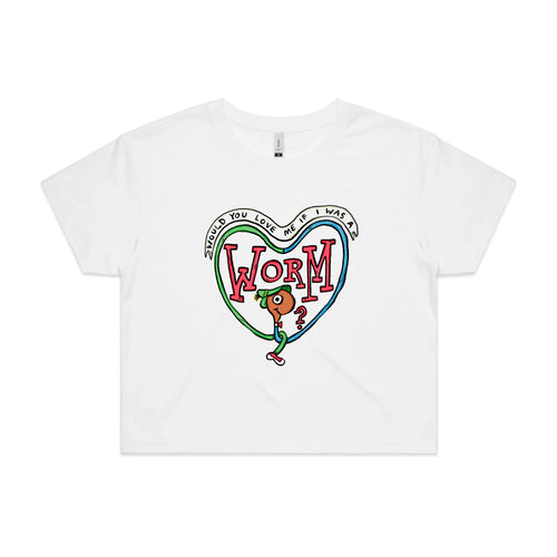 If I Was A Worm Tee by Lonely Kids Club. All clothing from our T-shirts to our shorts and hoodies are ethically made, and printed packed and shipped from Sydney.