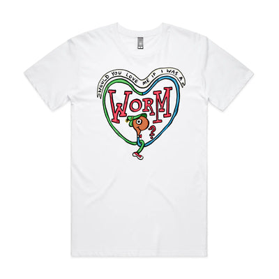 If I Was A Worm Tee by Lonely Kids Club. All clothing from our T-shirts to our shorts and hoodies are ethically made, and printed packed and shipped from Sydney.