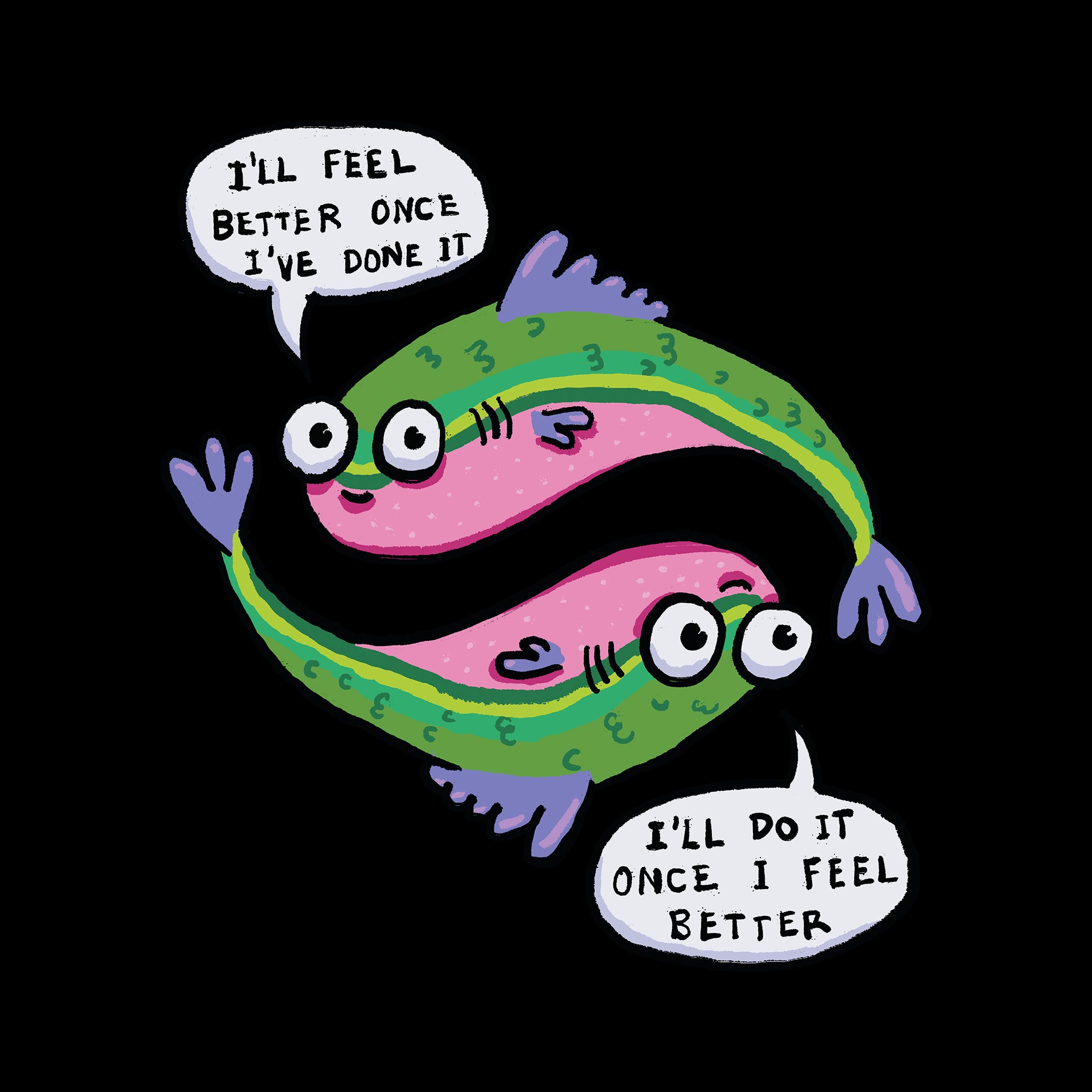 I'll Feel Better Tee