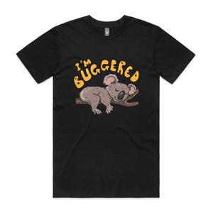 I'm Buggered Tee